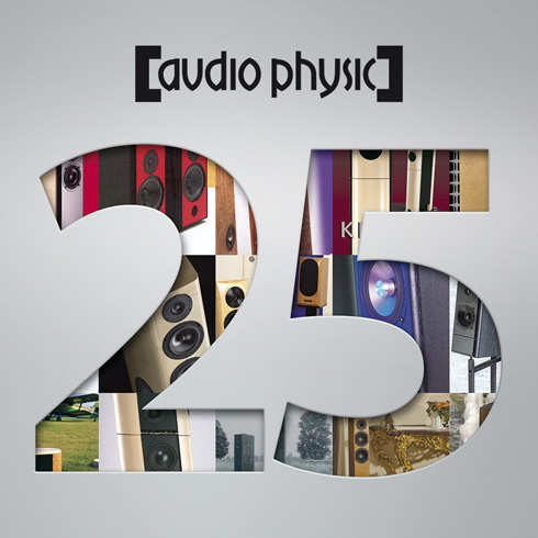 Audio Physic bestaat 25 jaar!
